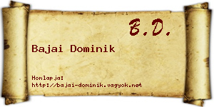 Bajai Dominik névjegykártya
